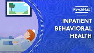 Inpatient Behavioral Health [upl. by Airun]