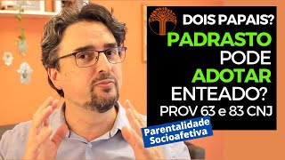 Parentalidade Socioafetiva  Provimento 63 e 83 CNJ na prática [upl. by Milka]